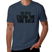 Wait Hold On Stop Talking Show Me The Data Tshirt Plus Size Workout Short Sleeve Top S