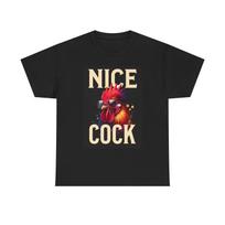Nice Cock Graphic T Shirt Funny Rooster Chicken Jokes Unisex Heavy Cotton Tee XXXL