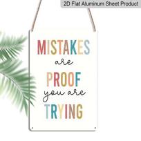 2D Flat Mistakes Are Proof You Are Trying Colorful Boho Letter Metal Sign - 8.0x12.0inch Aluminum Wall Art, Classroom Teacher Growth Mindset Decor 20*30cm