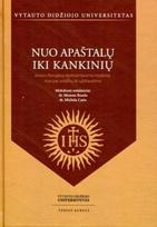Nuo apaštalų iki kankinių. Jėzaus draugijos reprezentavimo modeliai nuo pat pradžių iki uždraudimo, Nuo apaštalų iki kankinių. Jėzaus draugijos reprezentavimo modeliai nuo pat pradžių iki uždraudimo