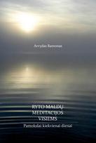 Ryto maldų meditacijos visiems. Pamokslai kiekvienai dienai, Ryto maldų meditacijos visiems. Pamokslai kiekvienai dienai
