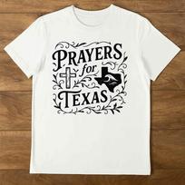 Prayers for Texas T shirt tee Pray S
