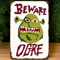 HREKOGROZ 8x12  Metal Sign Shrek Beware Ogre Poster Funny Sarcasm Bar Cave Wall Decor 20X30CM