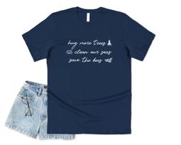 Hug More Trees Clean Our Seas Save The Bees T-shirt Tee Cute Boho Bohemian S
