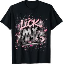 Lick My Kicks Rosegold T- Unisex T-Shirt S