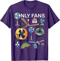 Only Fan Set Funny Ventilators And Fans Design Unisex T-Shirt S įvairiaspalvis