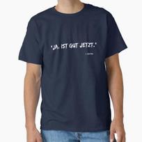 Yes It's Good Now Classic T-Shirt Made In USAFrom T-Shirt S2XL S