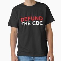 Defund The Cbc Fake News Media Classic TShirt Made In UsaAus TShirt S2xl S