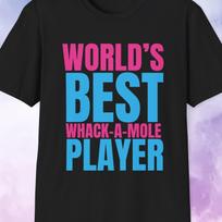 Whack a Mole Shirt, World's Best Whack-A-Mole Player, Arcade Shirt, Arcade Gifts, Arcade Game, Arcade Goer, Arcade Lover 2XL