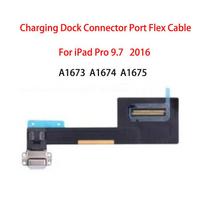 USB Dock Connector Data Flex Cable Ribbon For iPad Pro 9.7 Inch A1673 A1674 A1675 Charger Charging Port Replacement Parts balta
