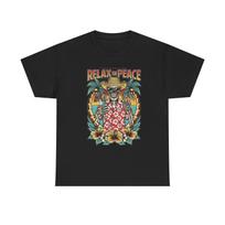 Relax In Peace Graphic T Shirt Unisex Heavy Cotton Tee New Gift XL