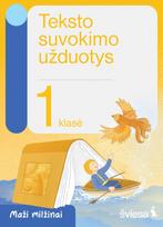 Teksto suvokimo užduotys 1 klasei. Serija Maži milžinai - Audronė Krivickaitė