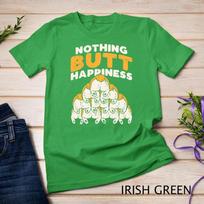 Nothing Butt Happiness Funny Welsh Corgi Dog Pet Lover Gift Unisex T-shirt 4 3XL