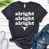 Alright Alright Alright Texas Bull Pride Football Shirt - Cool Longhorn State Tee Sports Fan Gift Western Apparel L
