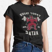 Not Today Satan Squat Vintage Distressed Funny Gym Classic T Shirt T-shirt XL