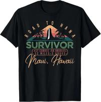 Funny Road to Hana Survivor Curvy Palm Maui Hawaii Lover Gift Unisex T-Shirt 3XL