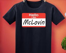 I Am McLovin Hello Name Tag Parody Unisex T-Shirt XL