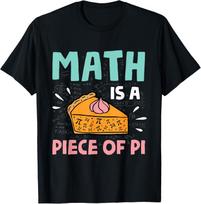 Math is a Piece of Pie Pi Day Math Lover Gift T-shirt XXL