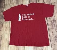 Vintage Coca Cola Coke You Didnt Hear it From Me Promo T Shirt Red Size 2XL XL