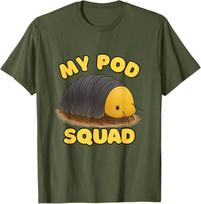 My Pod Squad Isopod Design – Cute Bug Lover Gift T-Shirt XXXXL