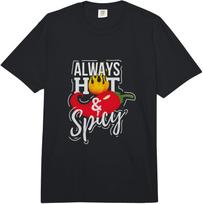 Always Hot & Spicy Chili Pepper Gift Fun Comfort Colors Adult Heavyweight  Unisex T-Shirt M