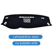 Flannel Dashboard Cover Pad for BMW E60 5 Series 2001-2010 Anti Slip Anti UV Mat LHD for E60 black juoda