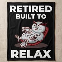 Retired Relaxing Owl Built To Relax Flannel Throw Blanket, Funny Leisure Retired Owl Graphic Soft Cozy Lightweight Home Decor Size: 75*100cm, Weight: 230 GSM