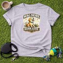 Wag More Bark Less T-Shirt, Happy Dog Lover Shirt, Positive Vibe Tee, Cute Pet Owner Gift, Animal Graphic Apparel for Dog Mom Dad L