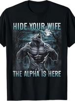 en's Funny  Hide Your Wife The Alpha Is Here  Wolf Graphic T-Shirt - Bold Alpha 3XL