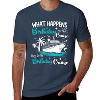 What Happens On The Birthday Cruise Stay On The Birthday Cruise Tshirt Plus Size Gym Sports Tshirt S