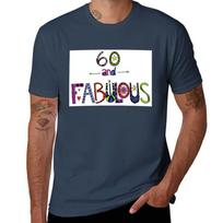 60 and Fabulous Happy 60th Birthday Colorful Doodle Art TShirt Urban Casual Loose Fit Tee S