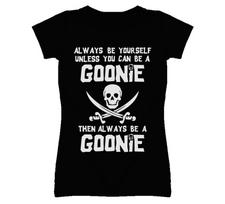 Always Be Yourself Pirate Goonies T Shirt XXXL