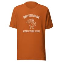 Turkey Trot Run the Race Stuff Your Face Unisex T-shirt 4XL
