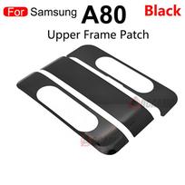 For Samsung Galaxy A80 805F Middle Frame Top Frame Front Panel Bezel Housing Bezel Replacement Repair Parts Upper Patch--Black