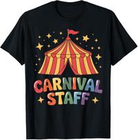 Carnival Staff Circus Staff Event Costume Tent Party For Adult S-4XL T-Shirt S