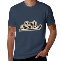 The Dont Bothers Tshirt Gym Exercise Short Sleeve Tshirt S