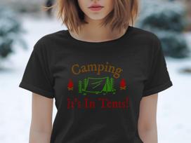 Camping It's In Tents Funny Outdoors T-Shirt, Camping Tent Campfire Graphic Tee, Perfect Gift for Camp Lovers 3XL