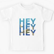 Hey Kids T-Shirt 130