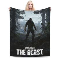 Funny Dying Light The Beast game Blankets Ultra-Soft Fleece  Comfortable Throw Blanket Machine Washable 75x90cm