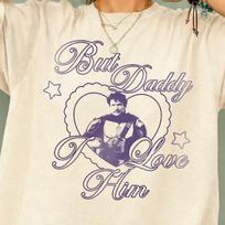 But Daddy I Love Him Graphic T-Shirt – Vintage Daddy Pedro Pascal Tee S