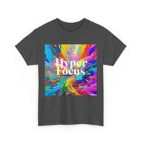 Hyperfocus Unisex Heavy Cotton Tee, Bright Vibrant Colors, Tshirt , ADHD Gift Shirt, Focus Graphic Tee, 2XL