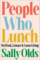 People Who Lunch