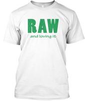 Do You Eat Raw And Love It T-Shirt XL