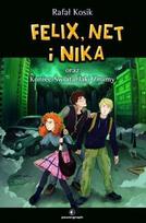Felix, Net and Nika T.15 and the End of the World What...