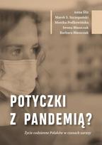 Struggling with the pandemic? The daily lives of Poles..