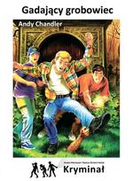 The Talking Tomb The New Adventures of the Three Investigators
