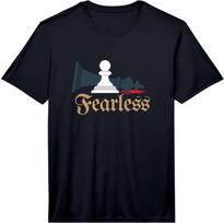 Fearless Chess Player Smart Fun Chess Lover Gift Performance  Unisex T-Shirt XL
