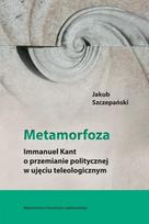 Metamorphosis. Immanuel Kant on the transformation of Polish ...