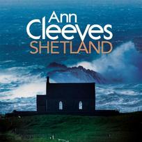 Shetland by Ann Cleeves Hardback Book 9781509809790
