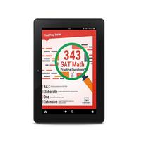 343 SAT Math Practice Questions (Test Prep Series)